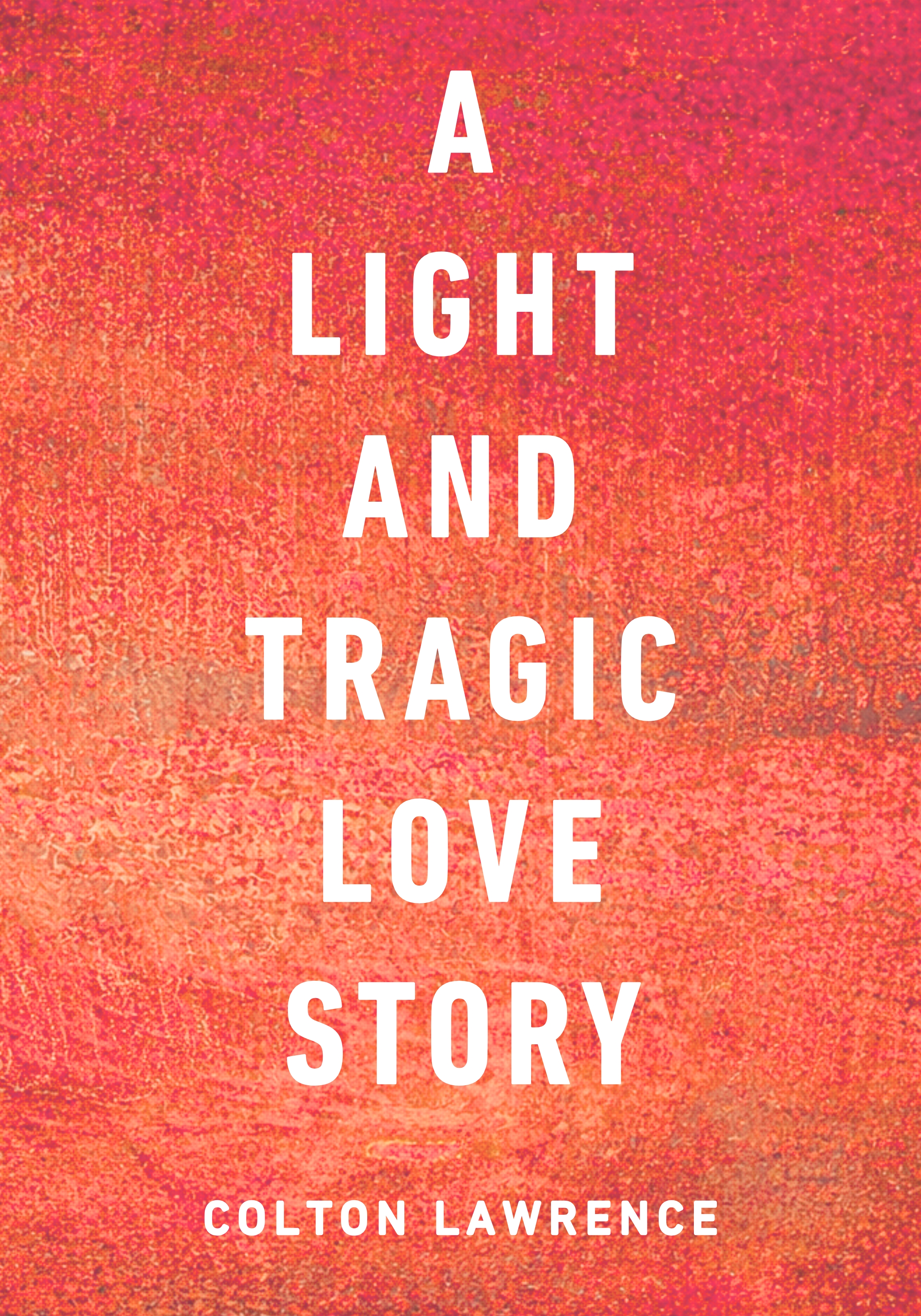 A Light and Tragic Love Story cover